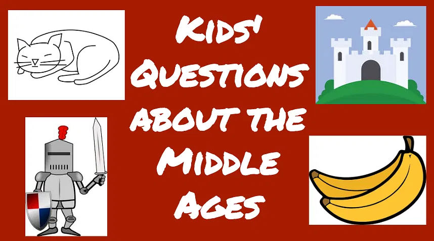 The Middle Ages for Kids - Questions and Answers