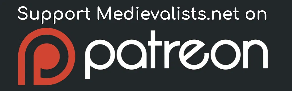 Support Medievalists on Patreon
