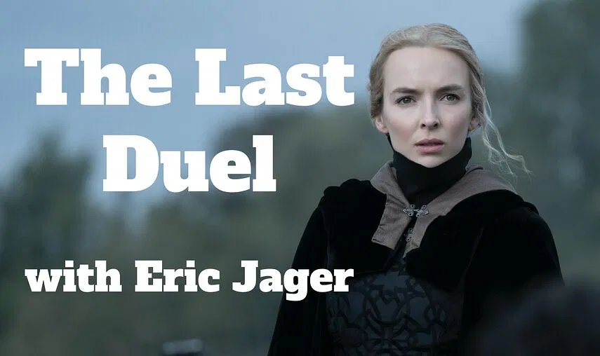 The Last Duel Review: No Joustification - The Reader