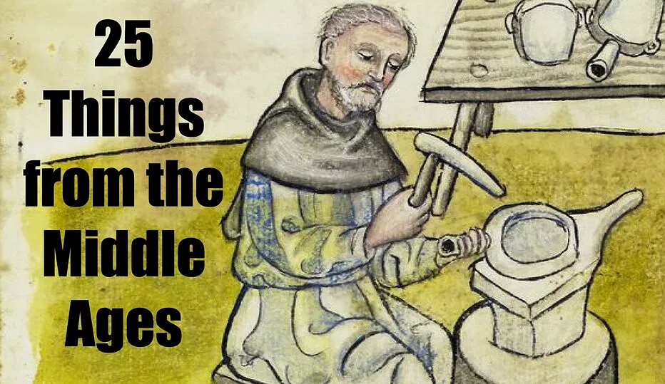 25 Things from Everyday Life in the Middle Ages 