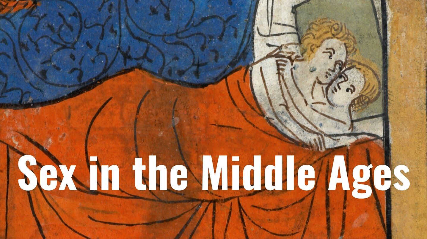 Sex in the Middle Ages - Medievalists.net