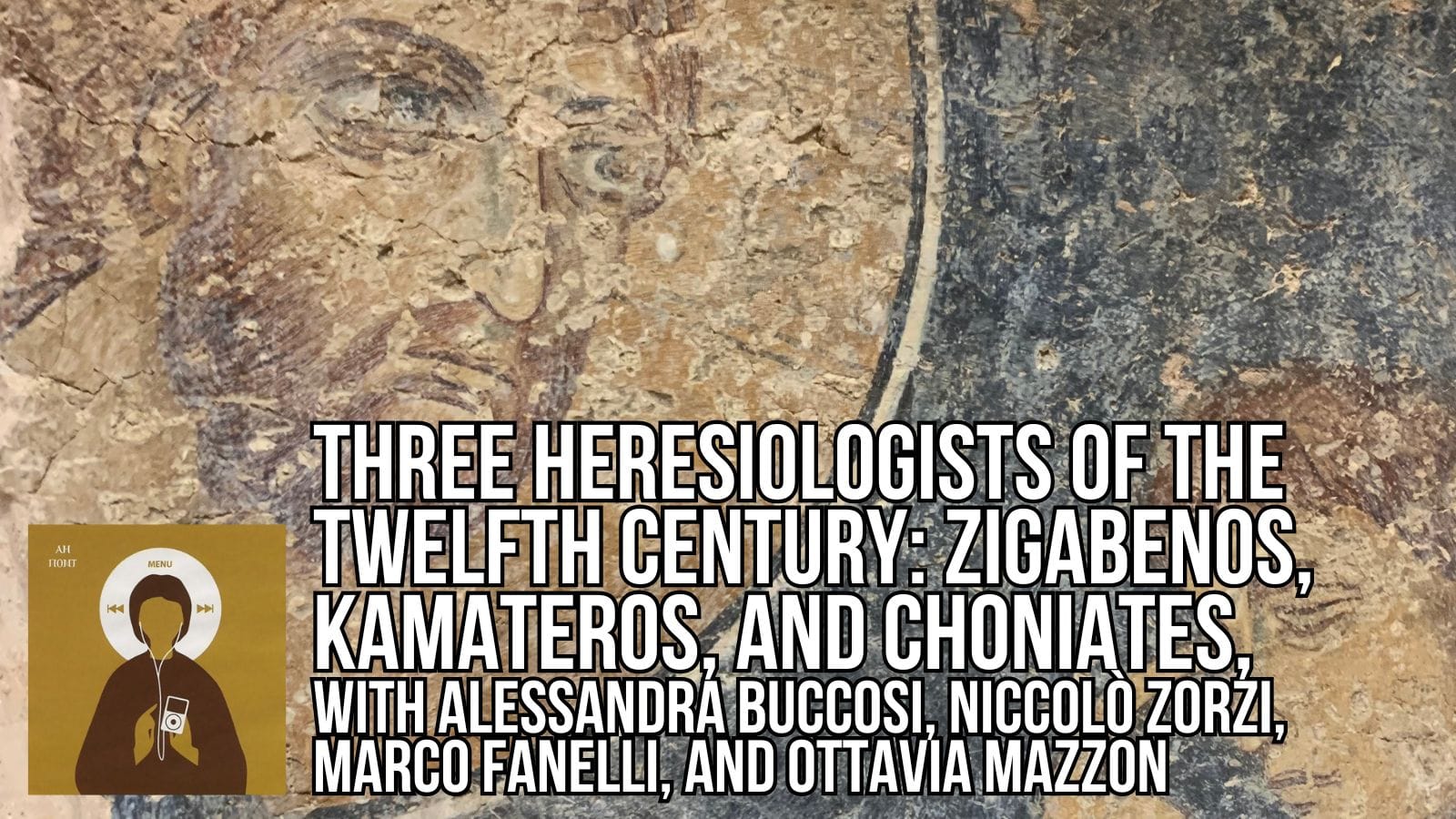 Three Heresiologists of the 12th-century: Zigabenos, Kamateros, and ...